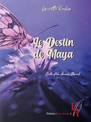 cover image of Le destin de Maya